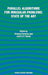 Parallel Algorithms for Irregular Problems: State of the Art by Alfonso Ferreira