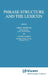 Phrase Structure and the Lexicon by Johan Rooryck, Laurie Zaring