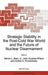 Strategic Stability in the Post-Cold War World and the Future of Nuclear Disarmament by Melvin L. Best Jr