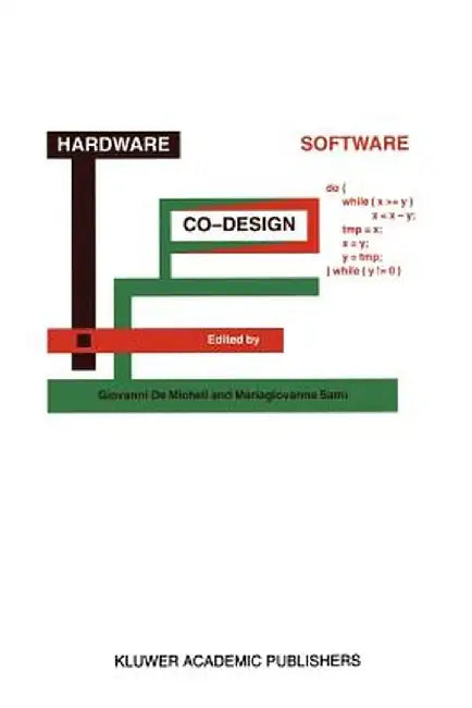 Hardware/Software Co-Design by Giovanni Demicheli