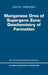 Manganese Ores of Supergene Zone: Geochemistry of Formation by I. M. Varentsov