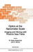 Optics at the Nanometer Scale: Imaging and Storing with Photonic Near Fields by M. Nieto-Vesperinas