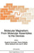 Molecular Magnetism: From Molecular Assemblies to the Devices by E. Coronado
