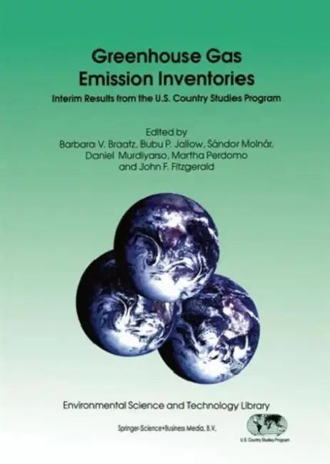 Greenhouse Gas Emission Inventories: Interim Results from the U.S. Country Studies Program by Barbara V. Braatz