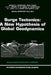 Surge Tectonics: A New Hypothesis of Global Geodynamics by Arthur A. Meyerhoff