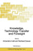 Knowledge, Technology Transfer and Foresight by A. Inzelt