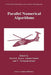 Parallel Numerical Algorithms by David E. Keyes