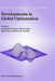 Developments in Global Optimization by Immanuel M. Bomze