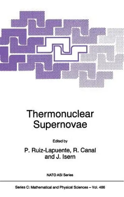 Thermonuclear Supernovae by P. Ruiz-Lapuente