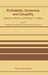 Probability, Dynamics and Causality: Essays in Honour of Richard C. Jeffrey by D. Costantini