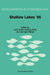 Shallow Lakes '95: Trophic Cascades in Shallow Freshwater and Brackish Lakes by Lech Kufel