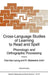 Cross-Language Studies of Learning to Read and Spell:: Phonologic and Orthographic Processing by C. K. Leong