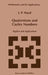 Quaternions and Cayley Numbers: Algebra and Applications by J. P. Ward