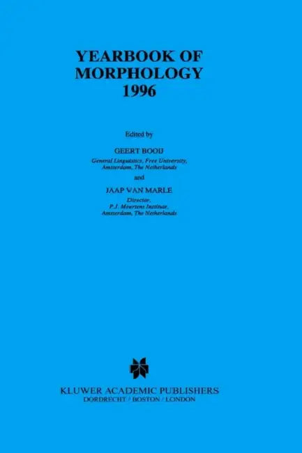 Yearbook of Morphology 1996 by G. E. Booij, Jaap Van Marle