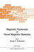 Magnetic Hysteresis in Novel Magnetic Materials by G. C. Hadjipanayis