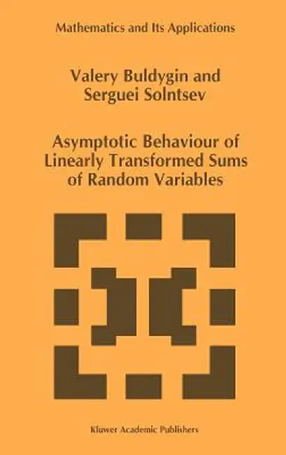 Asymptotic Behaviour of Linearly Transformed Sums of Random Variables by V. V. Buldygin