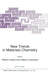 New Trends in Materials Chemistry by Richard Catlow