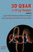3D QSAR in Drug Design: Ligand-Protein Interactions and Molecular Similarity by Hugo Kubinyi