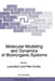 Molecular Modeling and Dynamics of Bioinorganic Systems by Lucia Banci