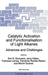 Catalytic Activation and Functionalisation of Light Alkanes: Advances and Challenges by E. G. Derouane