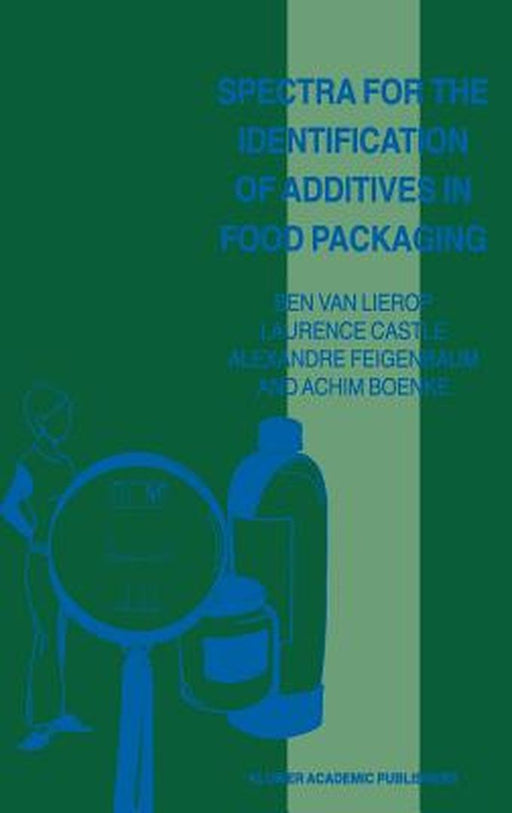 Spectra for the Identification of Additives in Food Packaging by Ben Van Lierop