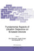 Fundamental Aspects of Ultrathin Dielectrics on Si-Based Devices by Eric Garfunkel, Evgeni Gusev, Alexander Vul'