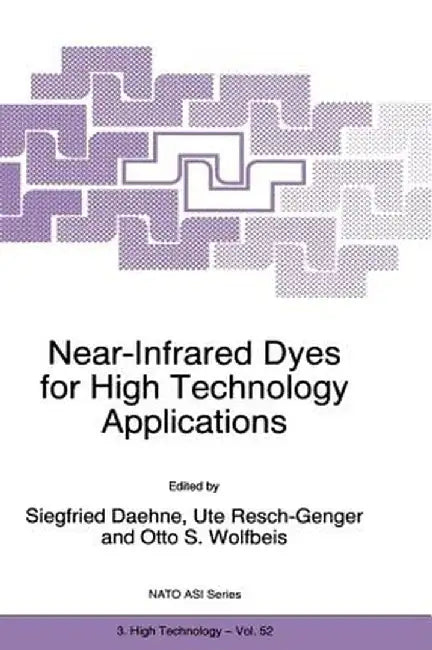 Near-Infrared Dyes for High Technology Applications by S. Daehne