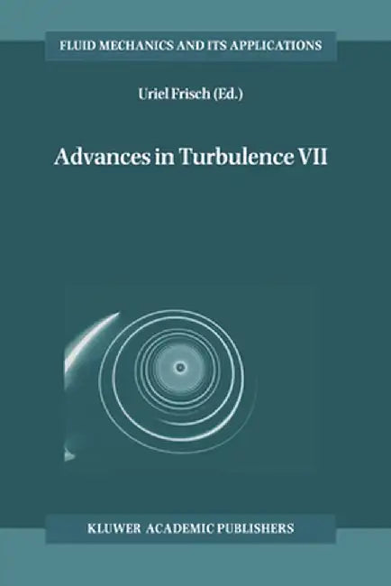 Advances in Turbulence VII by Frisch