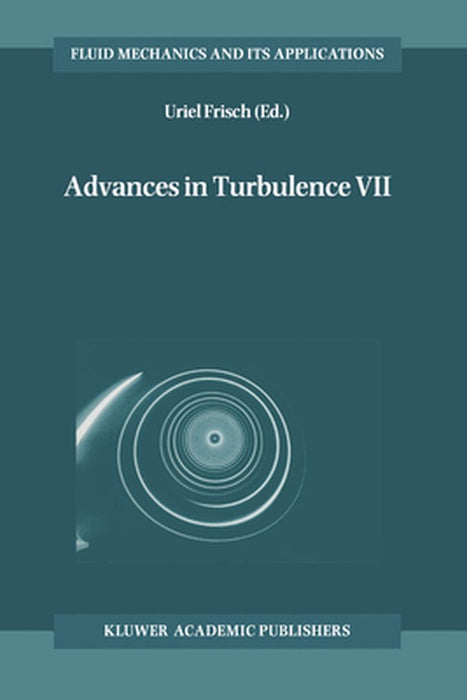 Advances in Turbulence VII by Frisch