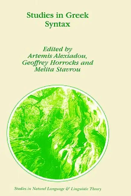 Studies in Greek Syntax by A. Alexiadou