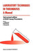 Laboratory Techniques in Thrombosis -- A Manual by J. Jespersen