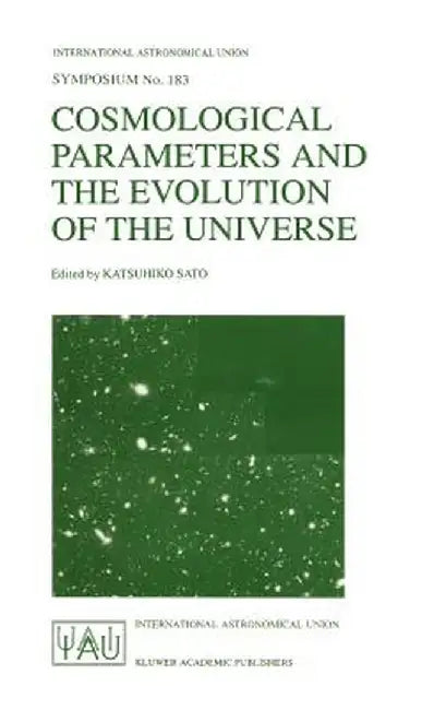 Cosmological Parameters and the Evolution of the Universe by Katsuhiko Sato
