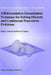 A Reformulation-Linearization Technique for Solving Discrete and Continuous Nonconvex Problems by Hanif D. Sherali