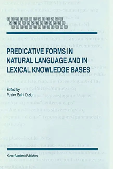 Predicative Forms in Natural Language and in Lexical Knowledge Bases by P. Saint-Dizier
