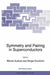 Symmetry and Pairing in Superconductors by M. Ausloos, Sergei Kruchinin