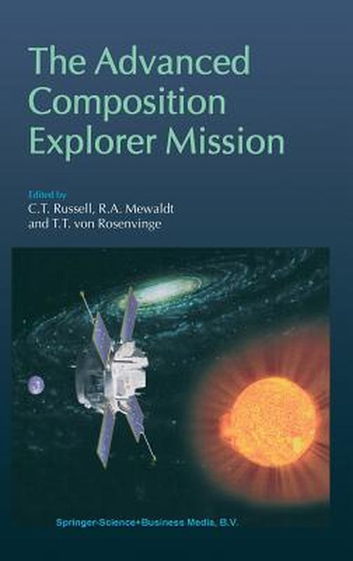 The Advanced Composition Explorer Mission by C. T. Russell