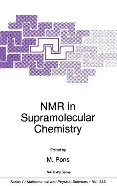 NMR in Supramolecular Chemistry by M. Pons
