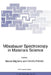 Mössbauer Spectroscopy in Materials Science by Marcel Miglierini, Dimitris Petridis