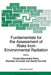 Fundamentals for the Assessment of Risks from Environmental Radiation by Christa Baumstark-Khan