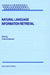 Natural Language Information Retrieval by T. Strzalkowski