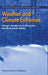 Weather and Climate Extremes: Changes, Variations and a Perspective from the Insurance Industry by Thomas R. Karl, Neville Nicholls, Anver Ghazi