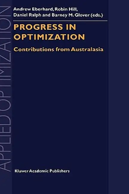 Progress in Optimization: Contributions from Australasia by Andrew Eberhard