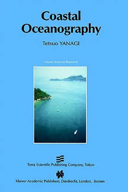 Coastal Oceanography by Tetsuo Yanagi