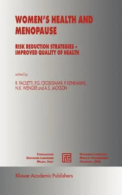 Women's Health and Menopause: Risk Reduction Strategies -- Improved Quality of Health by Rodolfo Paoletti