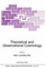 Theoretical and Observational Cosmology by Marc Lachièze-Rey
