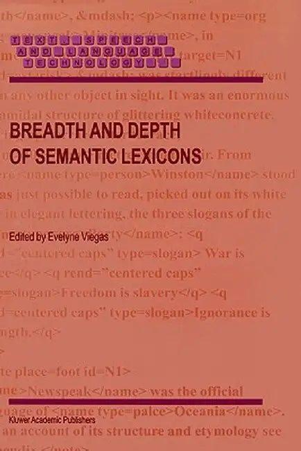 Breadth and Depth of Semantic Lexicons by E. Viegas