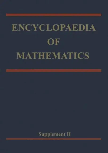 Encyclopaedia of Mathematics: Supplement by Michiel Hazewinkel
