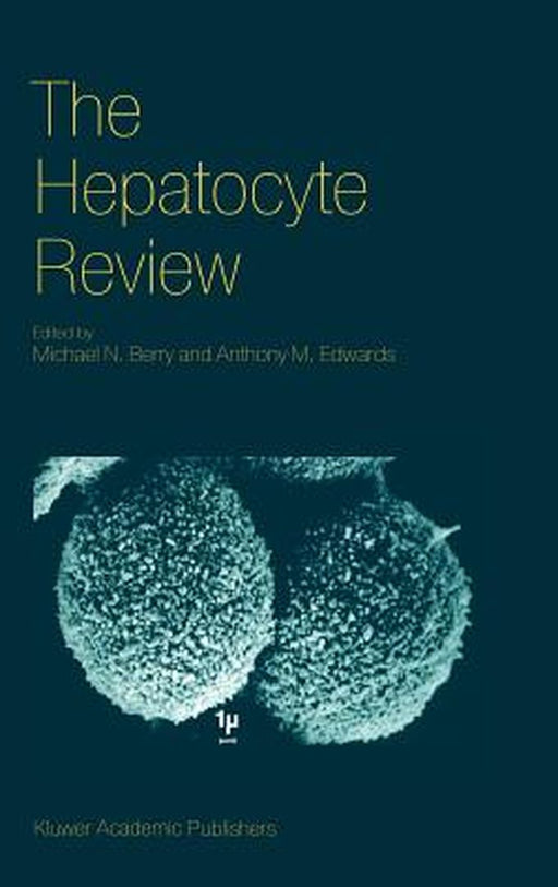 The Hepatocyte Review by M. N. Berry
