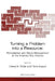 Turning a Problem Into a Resource: Remediation and Waste Management at the Sillamäe Site, Estonia by Cheryl K. Rofer, Tönis Kaasik