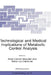 Technological and Medical Implications of Metabolic Control Analysis by Athel Cornish-Bowden, Maria Luz Cárdenas